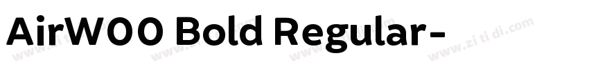 AirW00 Bold Regular字体转换